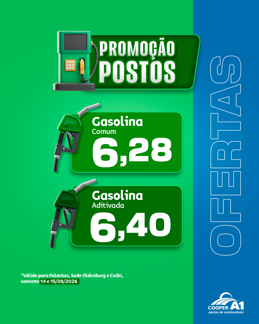 Promo&ccedil;&atilde;o Postos (Palmitos, Sede Oldenburg e Caibi)