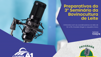 INFORMATIVO A1 17.10.26: Preparativos do 3&ordm; Semin&aacute;rio da Bovinocultura de Leite
