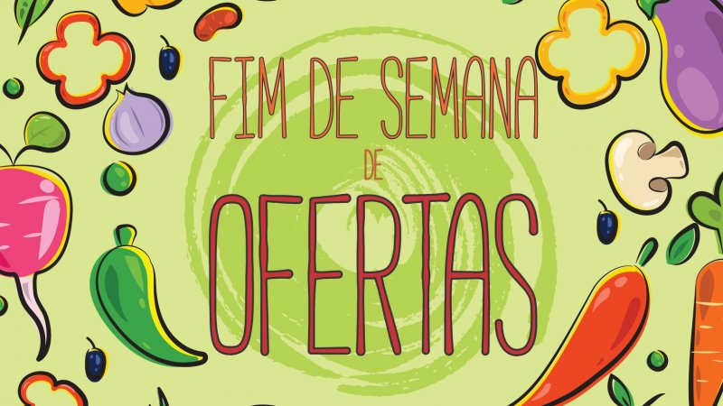 Ofertas do Fim de Semana - 08, 09 e 10 de junho de 2017