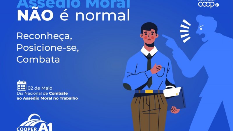 2 DE MAIO: Dia Nacional de Combate ao Assédio Moral no Trabalho