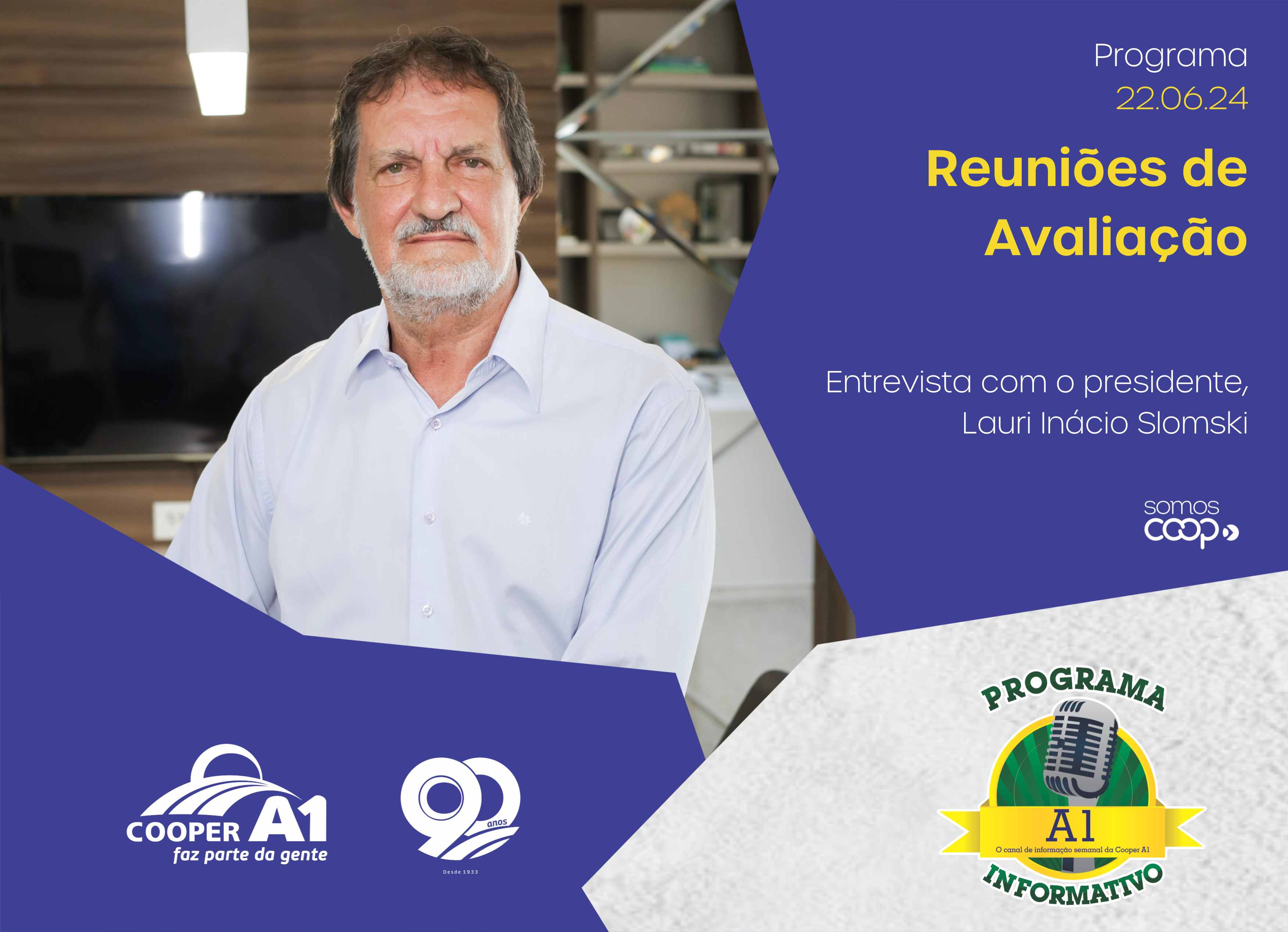 INFORMATIVO A1 22.06.24: Reuniões de avaliação