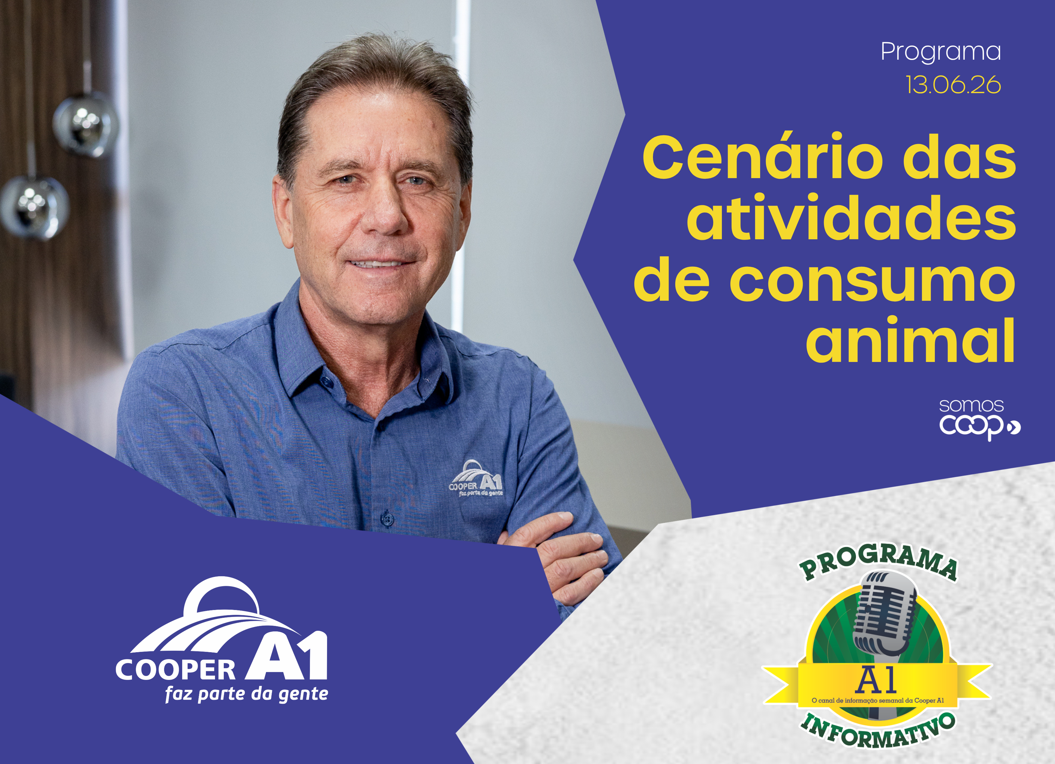 INFORMATIVO A1 13.06.26: Cen&aacute;rio das atividades de consumo animal